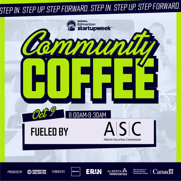 Edmonton Startup Week | October 6-10, 2025 11 CC ASC