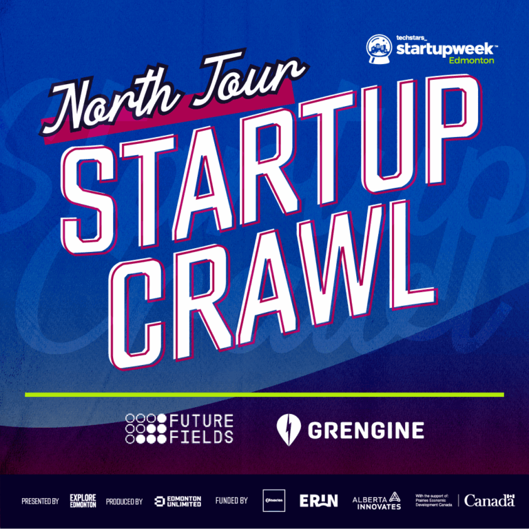 Edmonton Startup Week | October 6-10, 2025 7 Crawl North